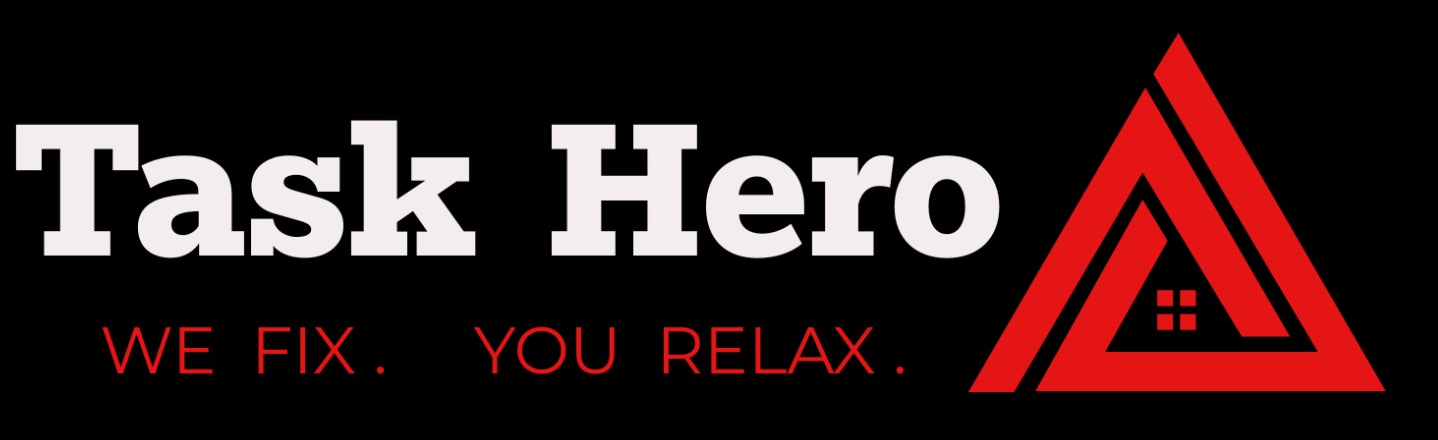 Task Hero — We Fix. You Relax.